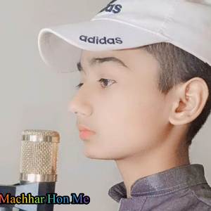 Machhar Hon Me