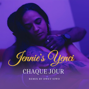 Chaque jour (Remix By Dwet Siwo)
