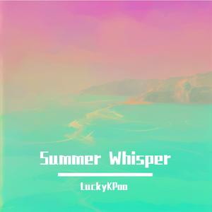 Summer Whisper