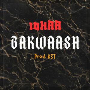 BAKWAASH (feat. KST)