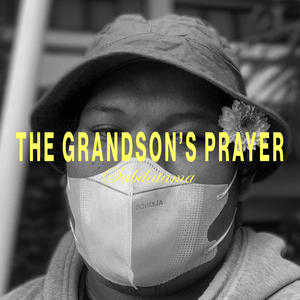 The Grandson's Prayer