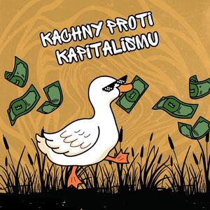 Kachny proti Kapitalismu: Kořen (z knihy Pilná jako včelka)