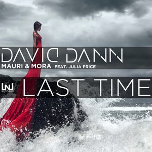 Last Time (Mauri & Mora Remix)