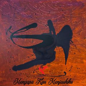 Mengapa Kau Menjauhiku