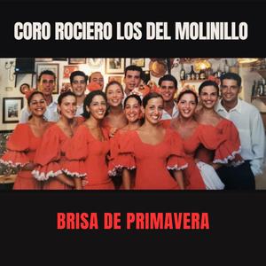 Brisa de Primavera (feat. Coro Los del Molinillo)