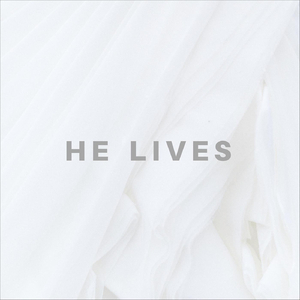 He Lives (Live)