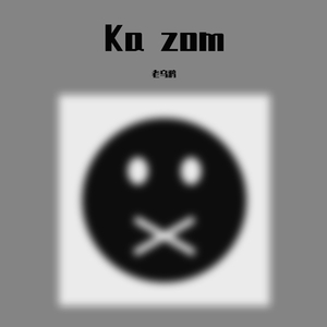 Ka zom