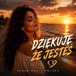 Dziękuje że jesteś