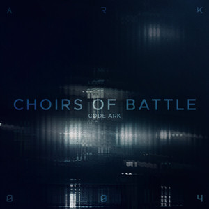 Choirs of Battle