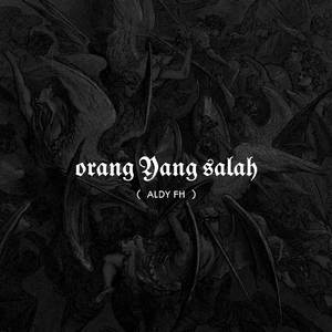 Orang Yang Salah (Remix)