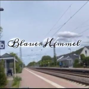 BLAUER HIMMEL (feat. DeeKay)