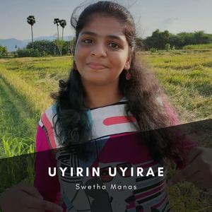 Uyirin Uyirae