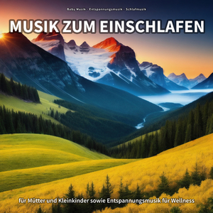 Beruhigende Musik für Baby und Mama