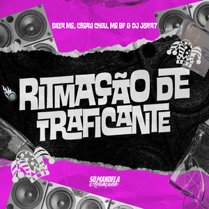 Ritmação de Traficante