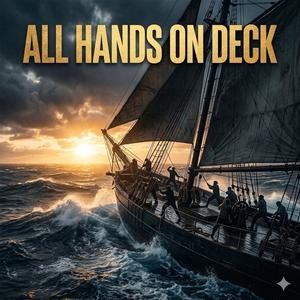 All Hands on Deck
