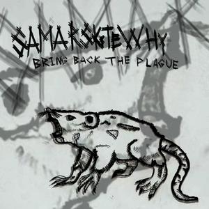 Bring Back The Plague