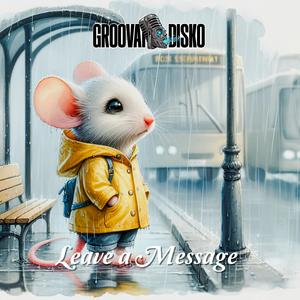 Leave a Message (feat. Jerry Morris)