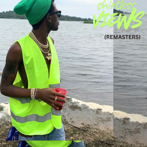 Shirtless (2025 Remastered Version)