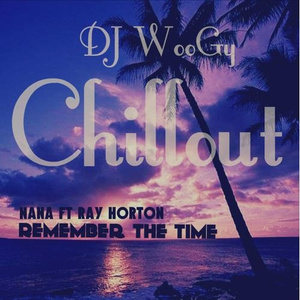 Remember The Time (Dj WooGy Chillout Remix)