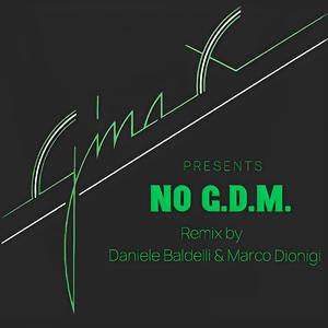 No G.D.M (Baldelli & Dionigi REMIX)