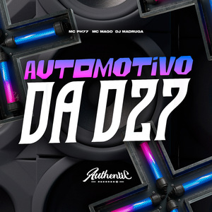 Automotivo da Dz7