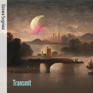Transmit