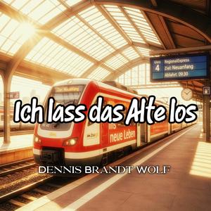 Ich lass das Alte los