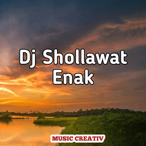 Dj Shollawat Enak