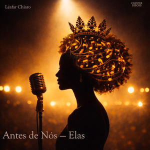 Antes de Nós — Elas