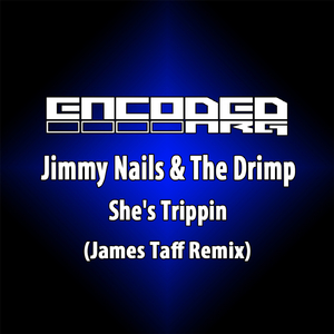 She's Trippin (James Taff Remix)