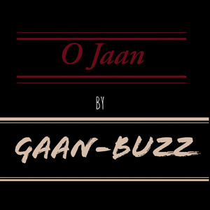 O Jaan