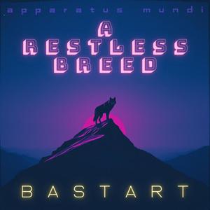 A Restless Breed (feat. Circé)