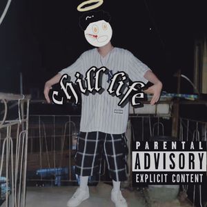 chill life