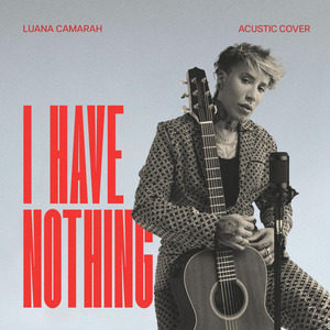 I Have Nothing (Cover) Acustic