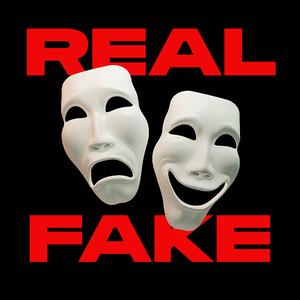 Real Fake
