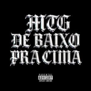 MTG De Baixo Pra Cima