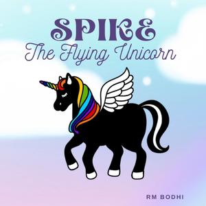 Spike the Flying Unicorn