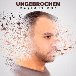 Ungebrochen