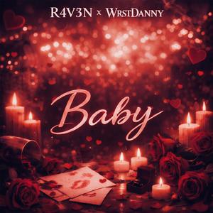 Baby (feat. WrstDanny)