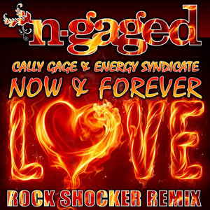 Now & Forever (Rock Shocker Remix)