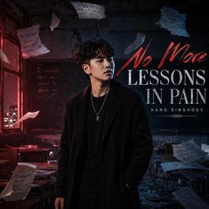 No More Lessons in Pain