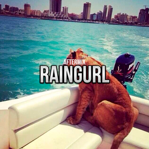 Raingurl Aftermix