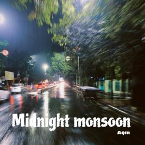 MIDNIGHT MONSOON
