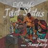 Lil Budda - Joint Status (feat. Greedy & Knownfatcrip)