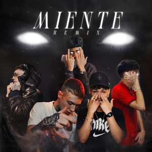 Miente (Remix)