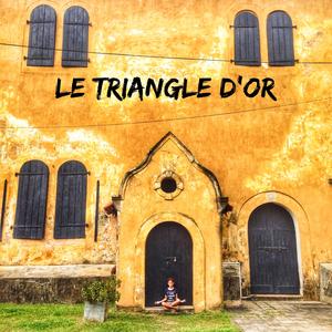Le Triangle d'Or
