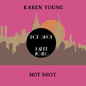 Hot Shot (Joey Negro Sure Shot Mix)