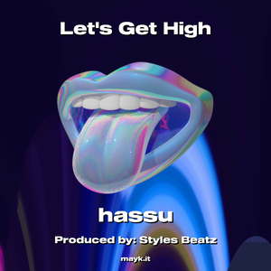 Lets Get High