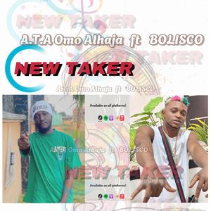 NEW TAKER (feat. BOLISCO)