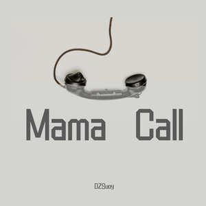 Mama Call